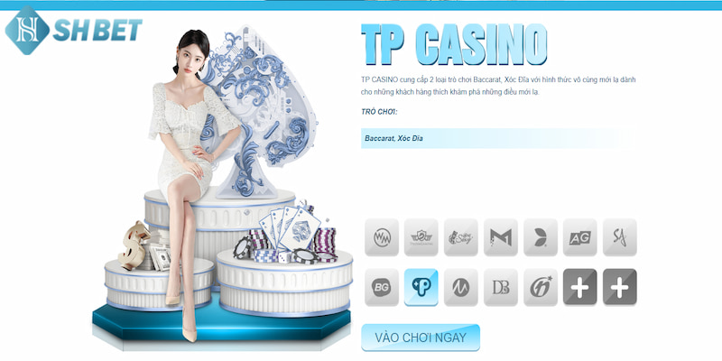 TP casino là sảnh cược mang đến cho người chơi những trải nghiệm sống động, khó quên