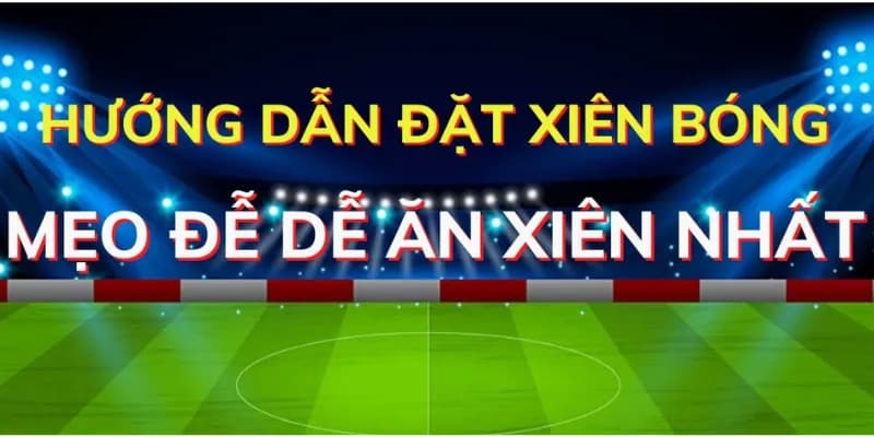 Kinh nghiệm cược xiên tối ưu hóa cơ hội chiến thắng tại SHBET