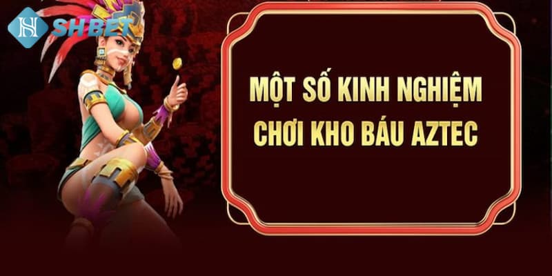 Kho Báu Aztec Nổ Hũ - Trò Chơi Quay Slot Hấp Dẫn Tại SHBET