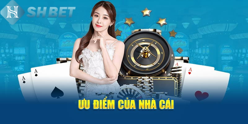 SHBET sở hữu nhiều ưu điểm vượt trội thu hút đông đảo người chơi